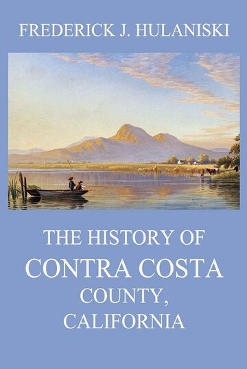 The History of Contra Costa...