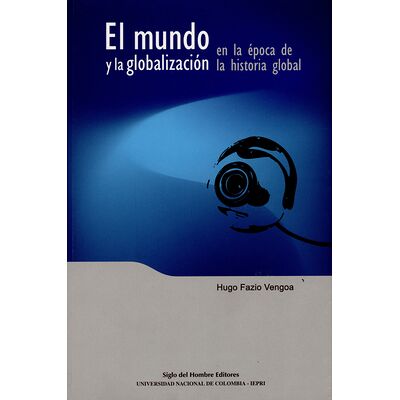 El mundo y la globalización...