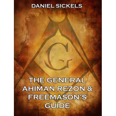 The General Ahiman Rezon &...
