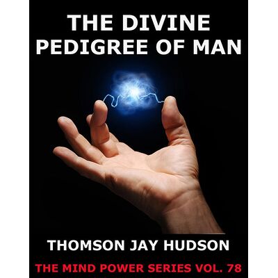 The Divine Pedigree Of Man