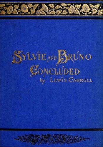 Sylvie And Bruno Concluded