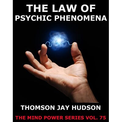 The Law Of Psychic Phenomena
