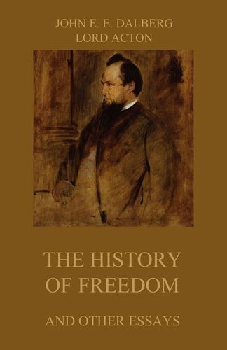 The History of Freedom (and...