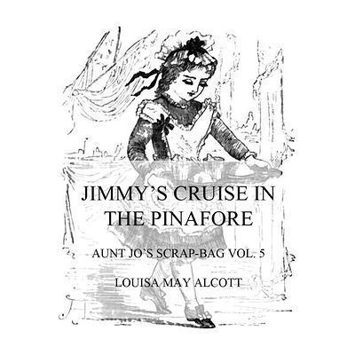Jimmy's Cruise In The Pinafore