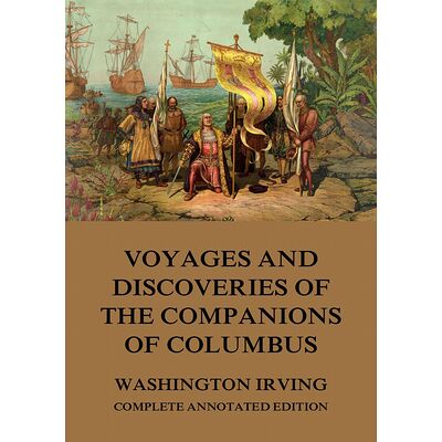 Voyages And Discoveries Of...