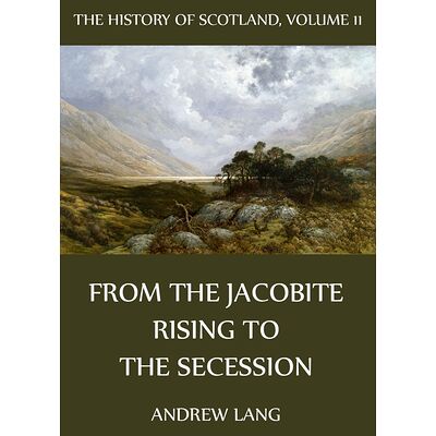 The History Of Scotland -...