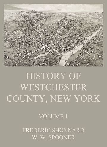 History of Westchester...