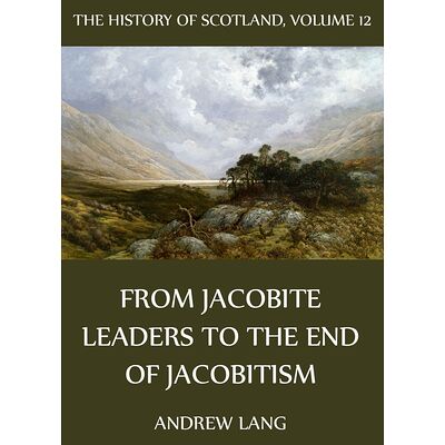 The History Of Scotland -...