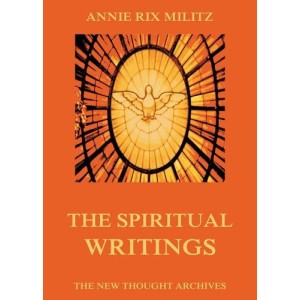 The Spiritual Writings Of...
