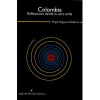 Colombia. Reflexiones desde...