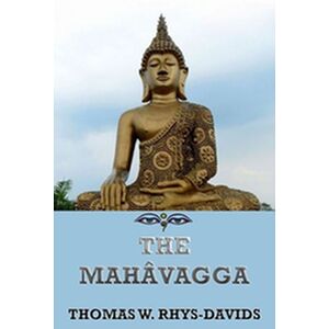 The Mahavagga