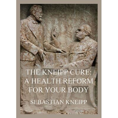 The Kneipp Cure