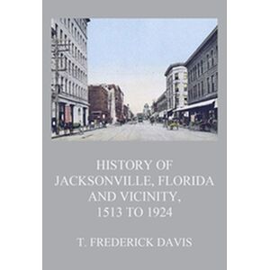 History of Jacksonville,...