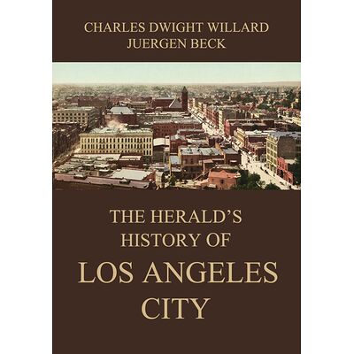 The Herald's History of Los...