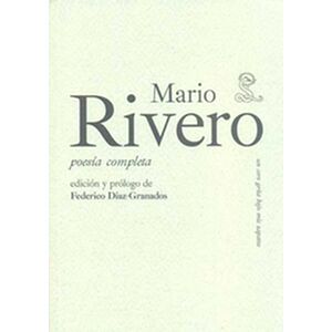 Mario Rivero. Poesía completa