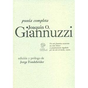 Joaquín Giannuzzi. Poesía...