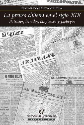 La prensa chilena en el...