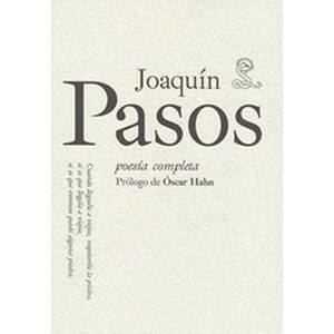 Joaquín Pasos. Poesía completa