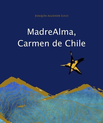 Madre alma, Carmen de Chile