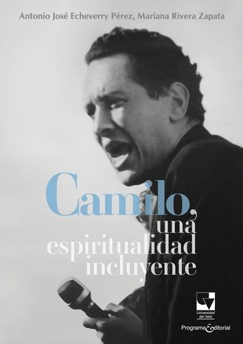 Camilo, una espiritualidad...