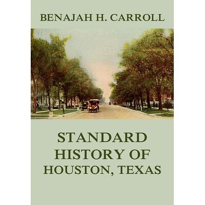 Standard History of Houston...