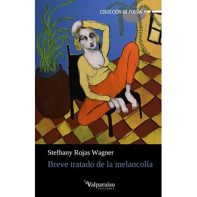Breve tratado de la melancolía