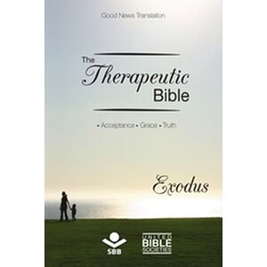 The Therapeutic Bible – Exodus