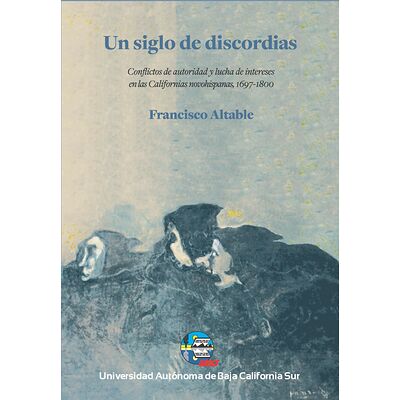 Un siglo de discordias