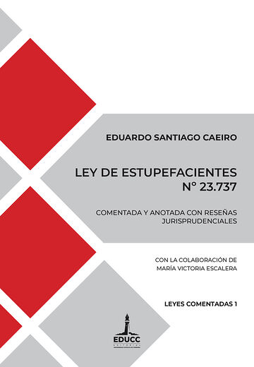 Ley de Estupefacientes Nº...