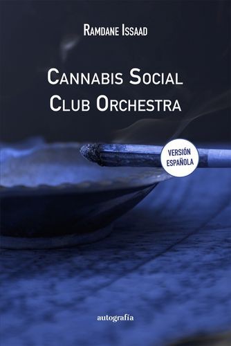 Cannabis Social Club Orchestra