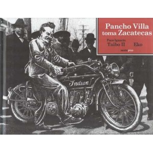 Pancho Villa toma Zacatecas
