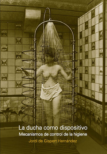 LA DUCHA COMO DISPOSITIVO