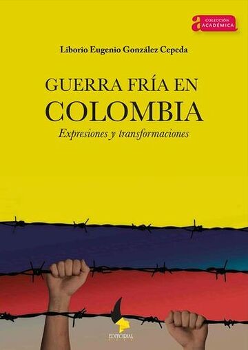 Guerra Fría en Colombia.