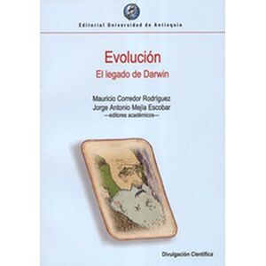 Evolución. El legado de Darwin