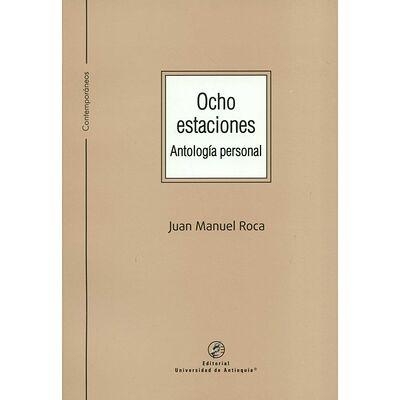 Ocho estaciones. Antología...