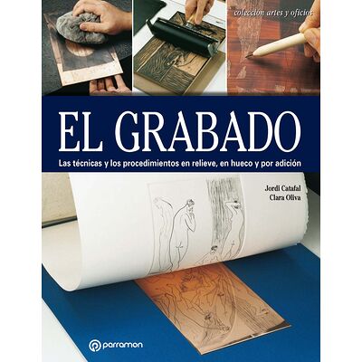 Artes & Oficios. El grabado