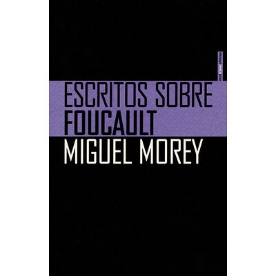 Escritos sobre Foucault