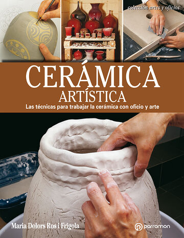 Artes & Oficios. Cerámica...