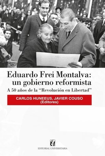 Eduardo Frei Montalva: un...