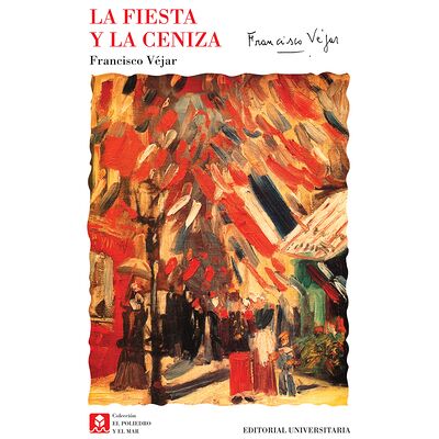 La fiesta y la ceniza