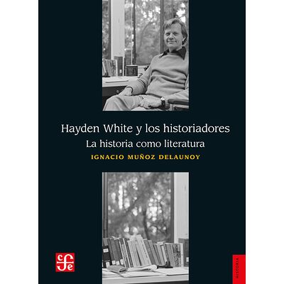 Hayden White y los...