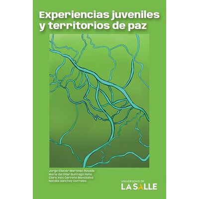 Experiencias juveniles y...