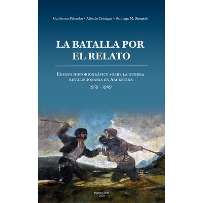 La batalla por el relato