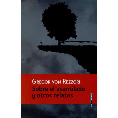 Sobre el acantilado y otros...