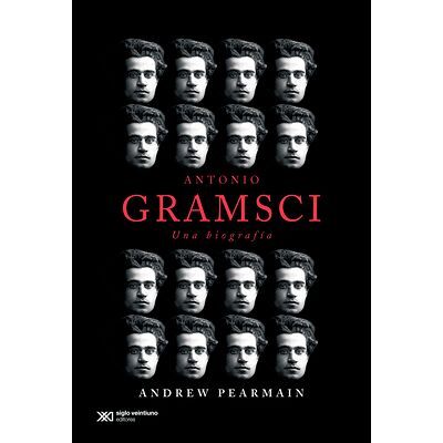 Antonio Gramsci: una biografía