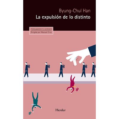 La expulsión de lo distinto
