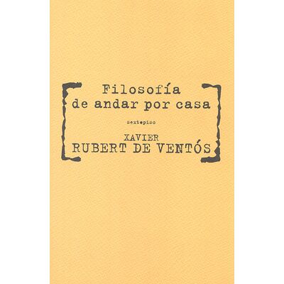 Filosofía de andar por casa