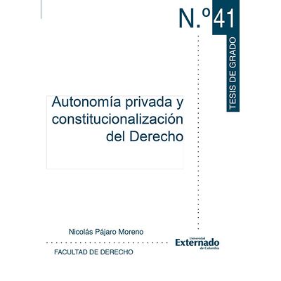Autonomía privada y...