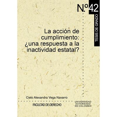La acción de cumplimiento:...