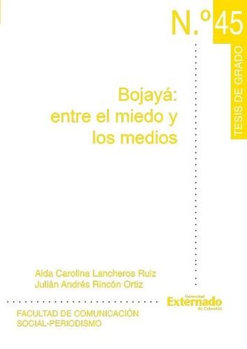 Bojayá: entre el miedo y...